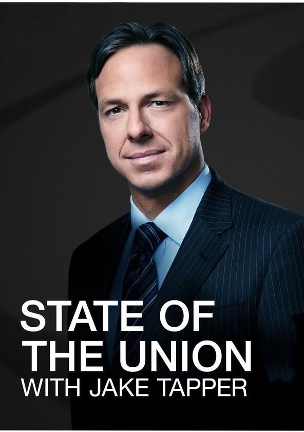 State of the Union with Jake Tapper and Dana Bash - Season 1