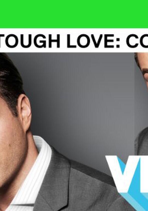 Tough Love - Season 2
