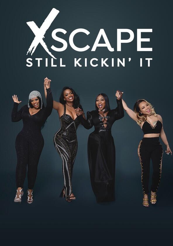 Xscape: Still Kickin' It - Season 1 Xscape: Still Kickin' It - Season 1