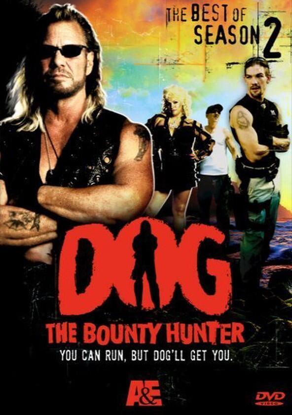 Dog the Bounty Hunter - Season 2 Dog the Bounty Hunter - Season 2