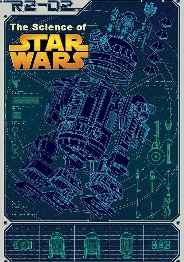 The Science of Star Wars - Season 1 The Science of Star Wars - Season 1