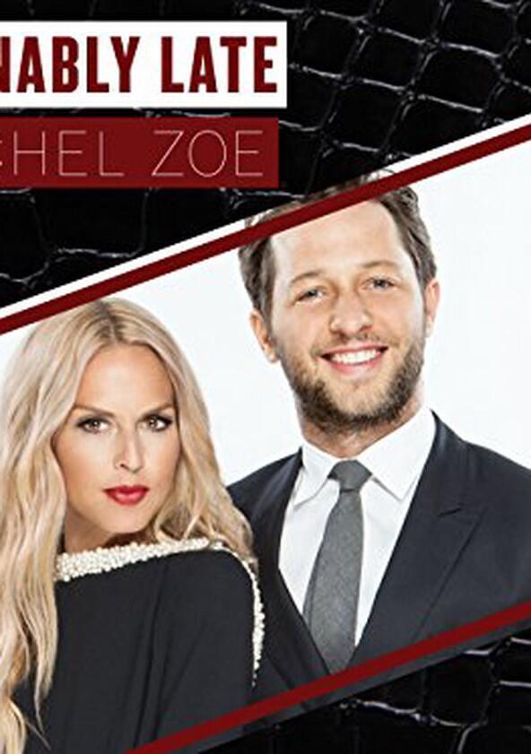 Fashionably Late with Rachel Zoe - Season 1