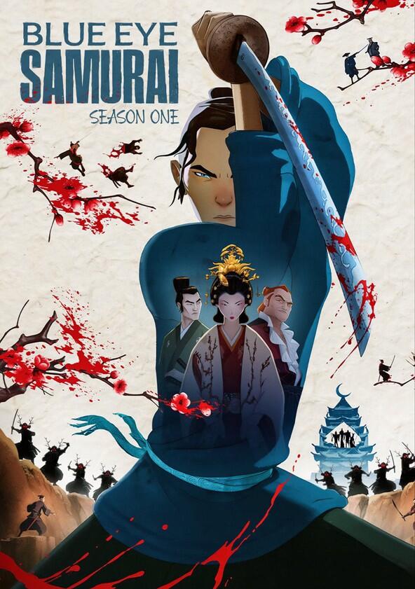 Blue Eye Samurai - Season 1 Blue Eye Samurai - Season 1
