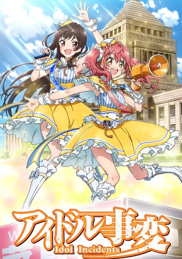 Idol Incidents - Season 1 Idol Incidents - Season 1