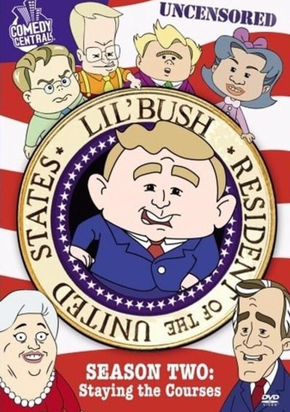 Lil' Bush: Resident of the United States - Season 2 Lil' Bush: Resident of the United States - Season 2
