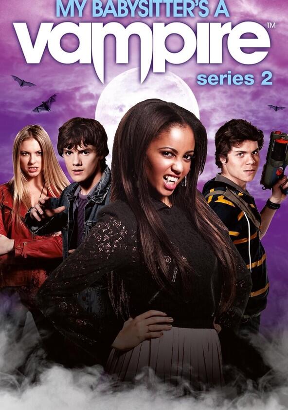 My Babysitter's a Vampire - Season 2 My Babysitter's a Vampire - Season 2