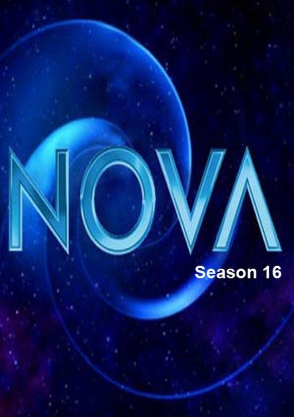 NOVA - Season 16 NOVA - Season 16
