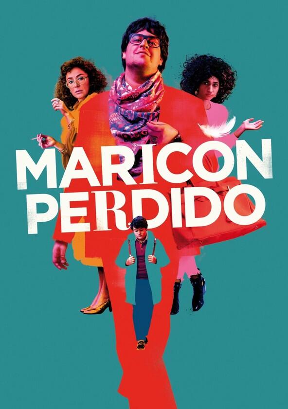 Maricón perdido - Season 1 Maricón perdido - Season 1