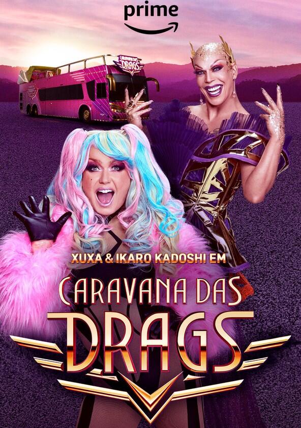 Caravana das Drags - Season 1 Caravana das Drags - Season 1