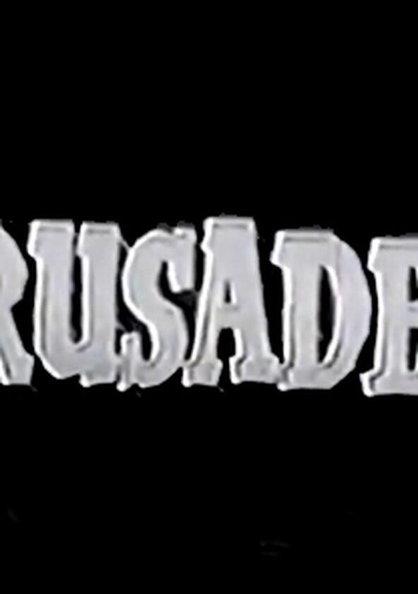 Crusader - Season 1 Crusader - Season 1