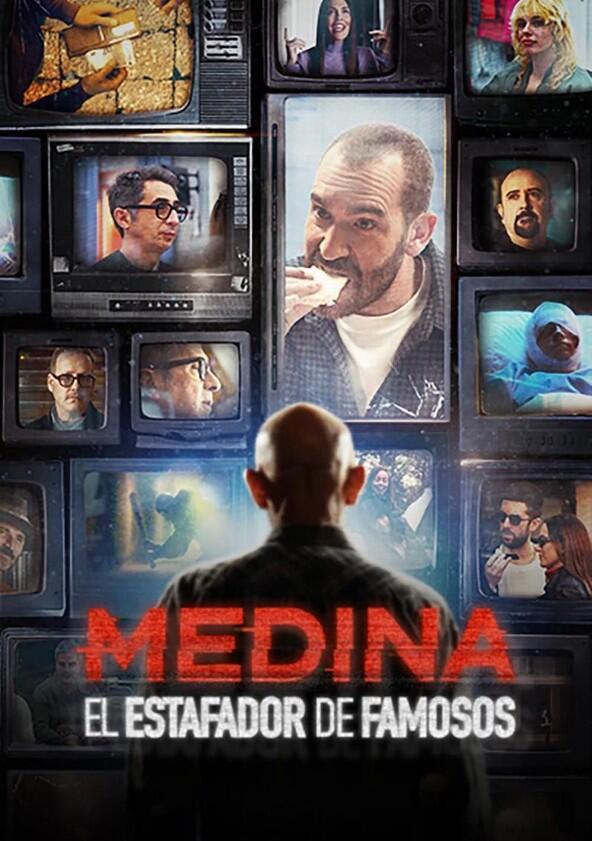 Medina: El estafador de famosos - Season 1 Medina: El estafador de famosos - Season 1
