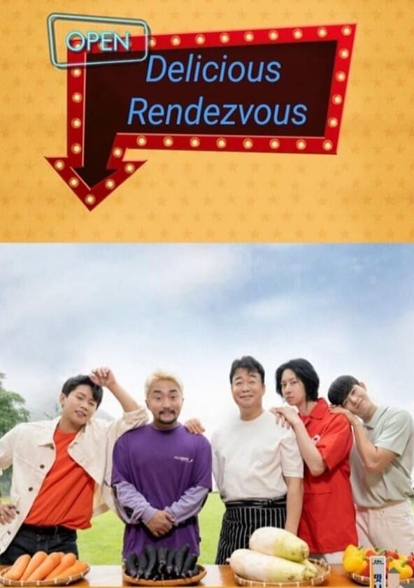Delicious Rendezvous - Season 1 Delicious Rendezvous - Season 1