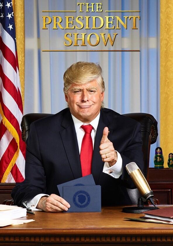 The President Show - Season 1