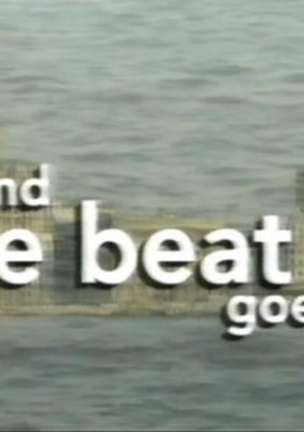 And the Beat Goes On And the Beat Goes On