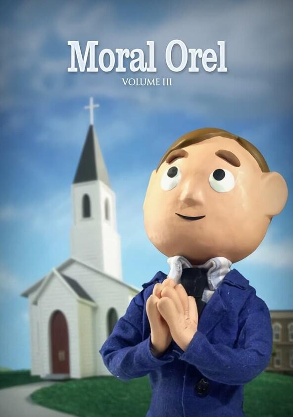Moral Orel - Season 3 Moral Orel - Season 3