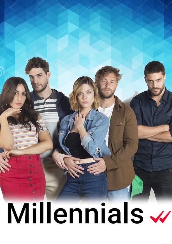 Millennials - Season 1 Millennials - Season 1