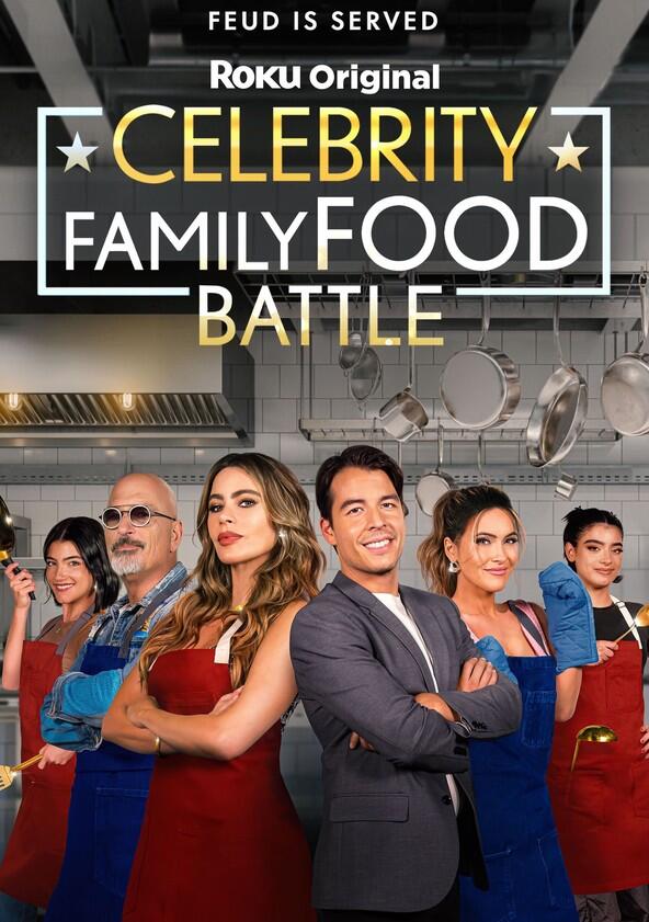 Celebrity Family Food Battle - Season 1 Celebrity Family Food Battle - Season 1