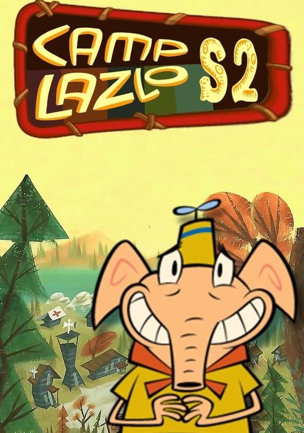 Camp Lazlo - Season 2 Camp Lazlo - Season 2
