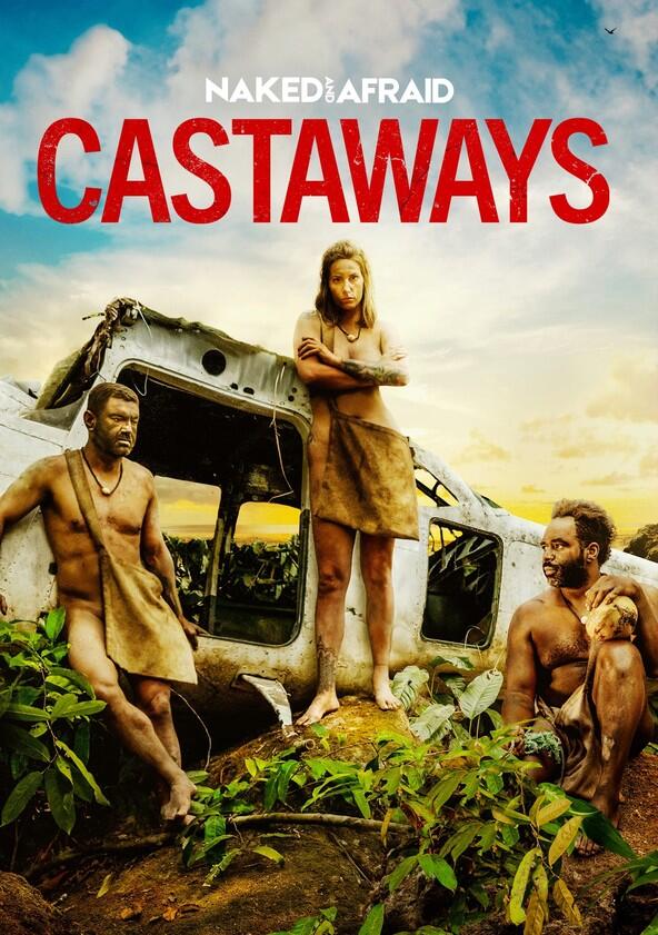 Naked and Afraid Castaways - Season 1 Naked and Afraid Castaways - Season 1
