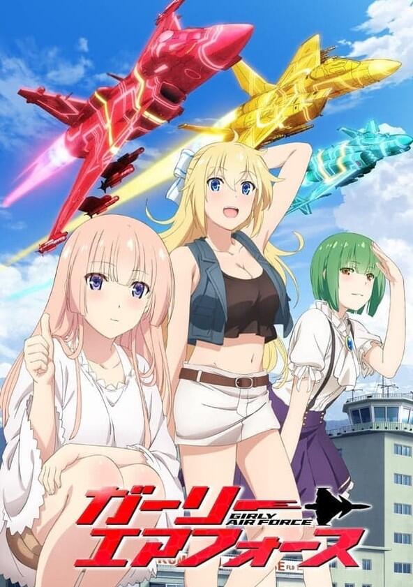 Girly Air Force - Season 1 Girly Air Force - Season 1