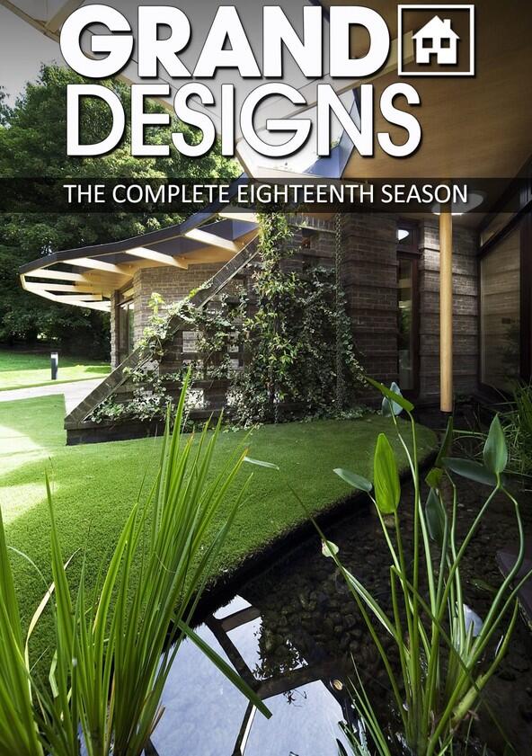 Grand Designs - Season 18 Grand Designs - Season 18