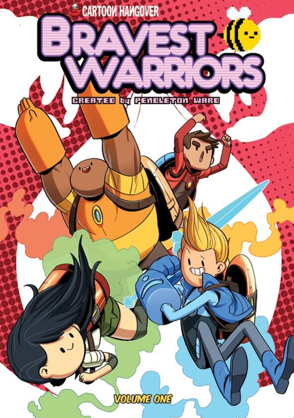 Bravest Warriors - Season 1 Bravest Warriors - Season 1
