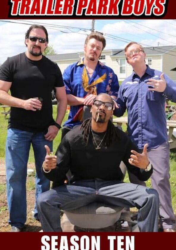 Trailer Park Boys - Season 10 Trailer Park Boys - Season 10