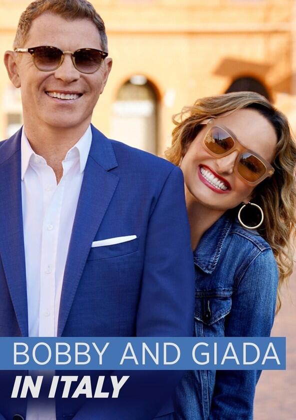 Bobby and GIada in Italy - Season 1 Bobby and GIada in Italy - Season 1