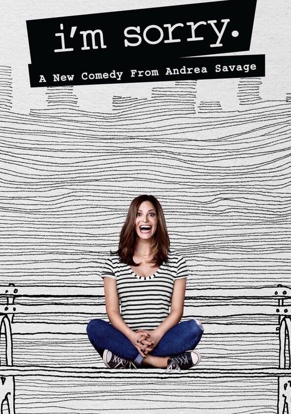 I'm Sorry - Season 1 I'm Sorry - Season 1