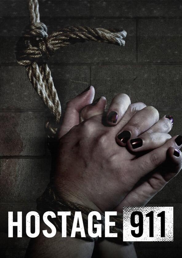 Hostage 911 - Season 1 Hostage 911 - Season 1