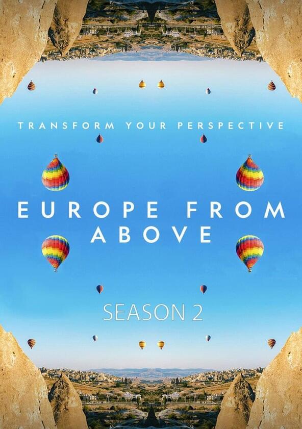 Europe from Above - Season 2 Europe from Above - Season 2