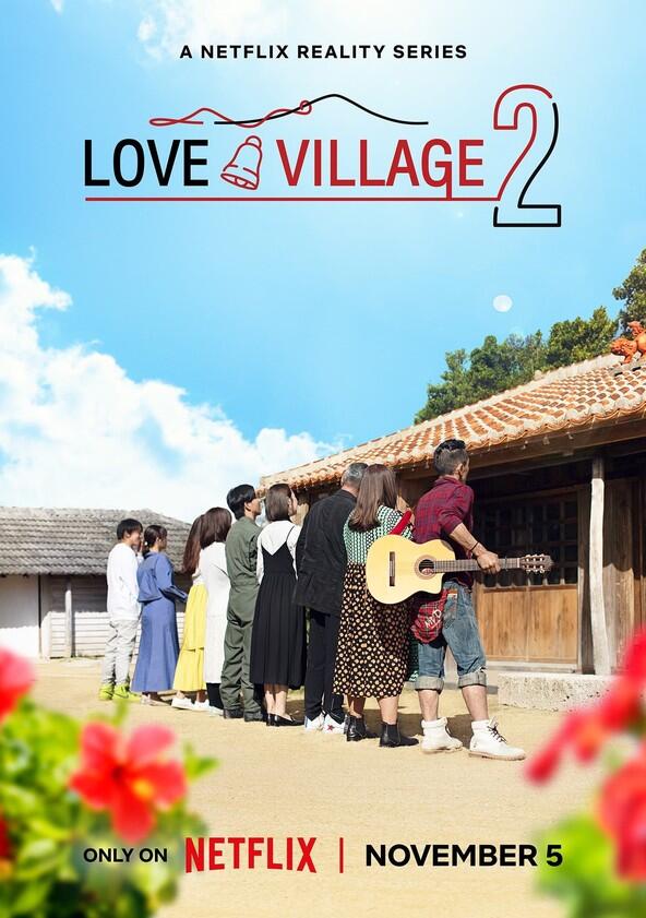 Love Village - Season 2 Love Village - Season 2