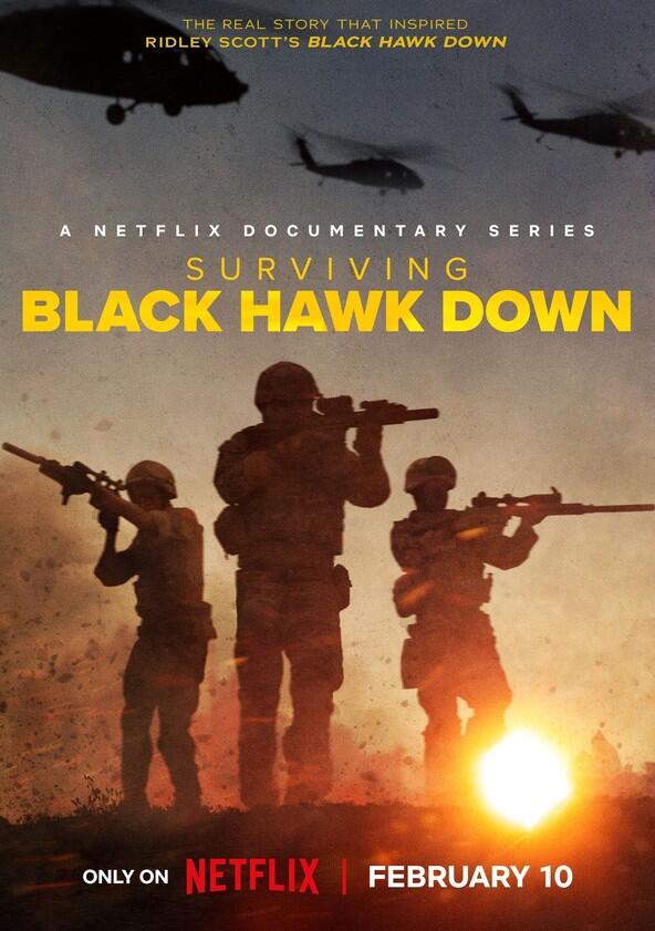 Surviving Black Hawk Down - Season 1 Surviving Black Hawk Down - Season 1