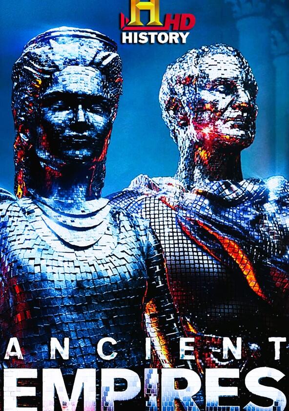 Ancient Empires - Season 1 Ancient Empires - Season 1
