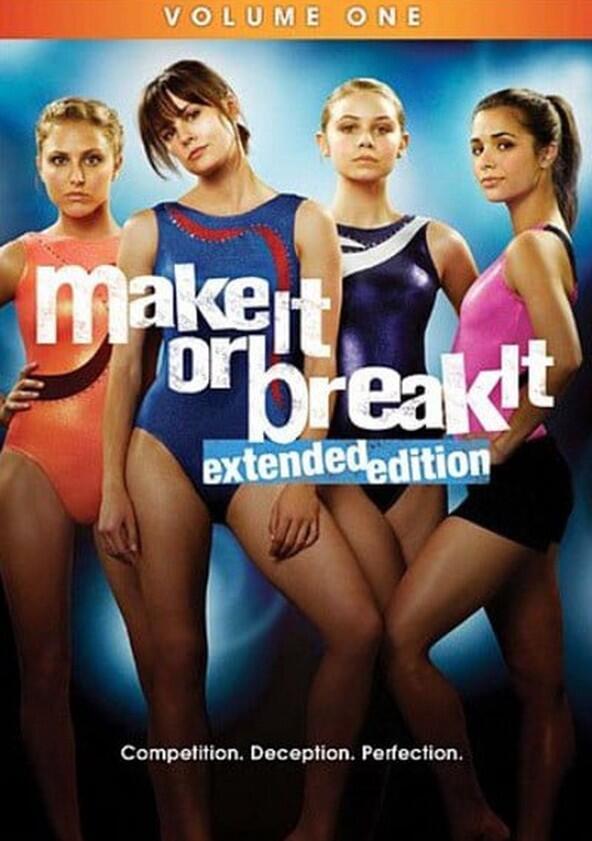 Make It or Break It - Season 1 Make It or Break It - Season 1