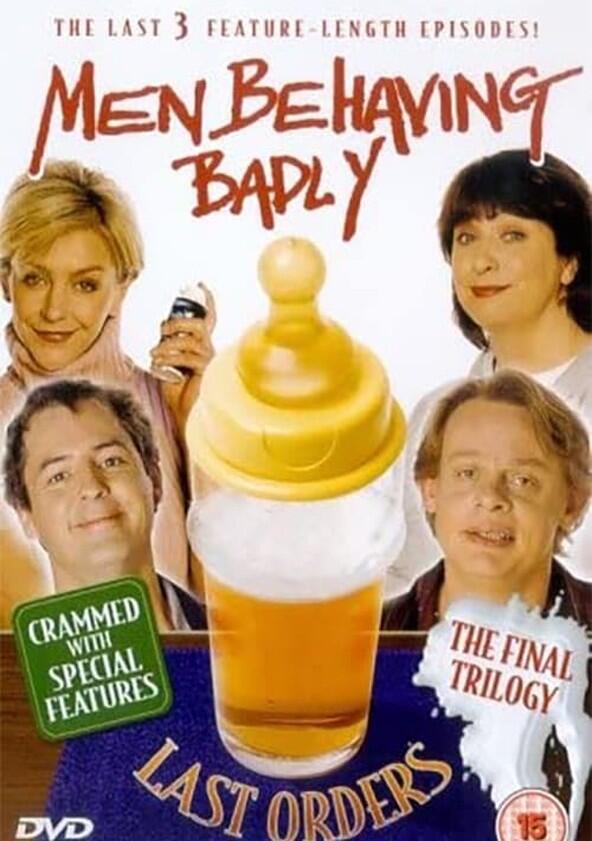 Men Behaving Badly - Season 7 Men Behaving Badly - Season 7