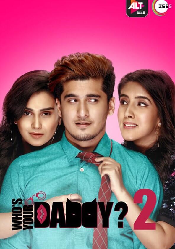 Who's Your Daddy? - Season 2 Who's Your Daddy? - Season 2