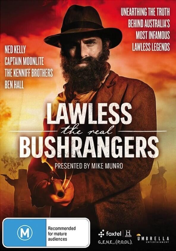 Lawless - The Real Bushrangers - Season 1 Lawless - The Real Bushrangers - Season 1