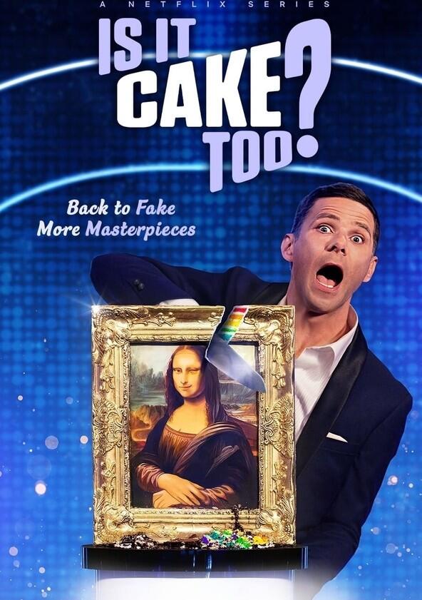 Is It Cake? - Season 2 Is It Cake? - Season 2