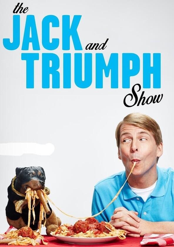 The Jack and Triumph Show - Season 1 The Jack and Triumph Show - Season 1