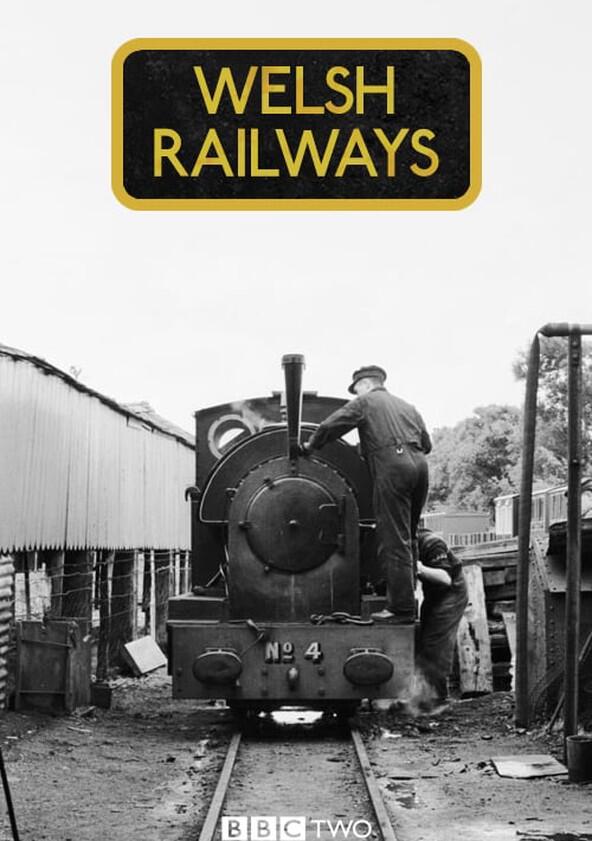 Welsh Railways - Season 1 Welsh Railways - Season 1