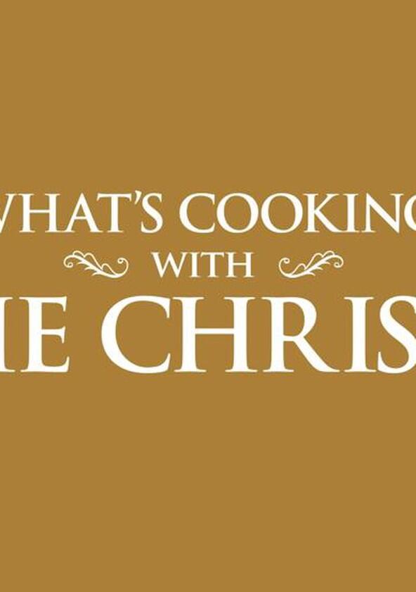 What's Cooking with Julie Chrisley - Season 1 What's Cooking with Julie Chrisley - Season 1