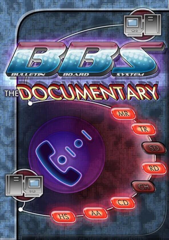 BBS: The Documentary - Season 1 BBS: The Documentary - Season 1