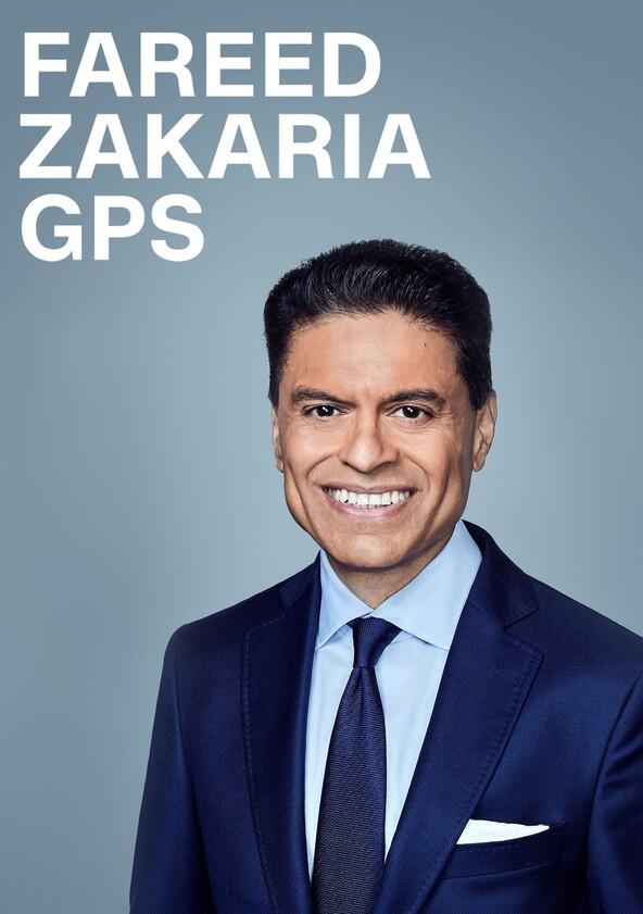 Fareed Zakaria GPS - Season 12 / Year 2021 Fareed Zakaria GPS - Season 12 / Year 2021