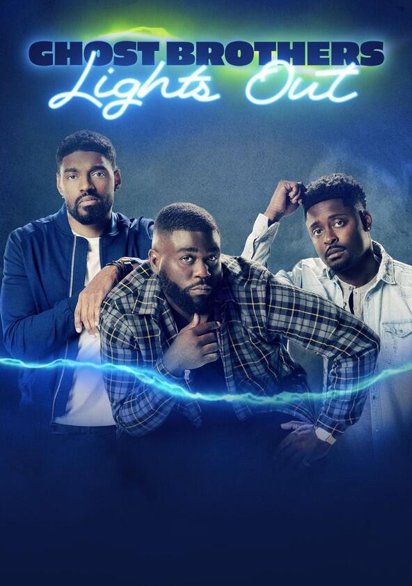 Ghost Brothers: Lights Out - Season 1 Ghost Brothers: Lights Out - Season 1