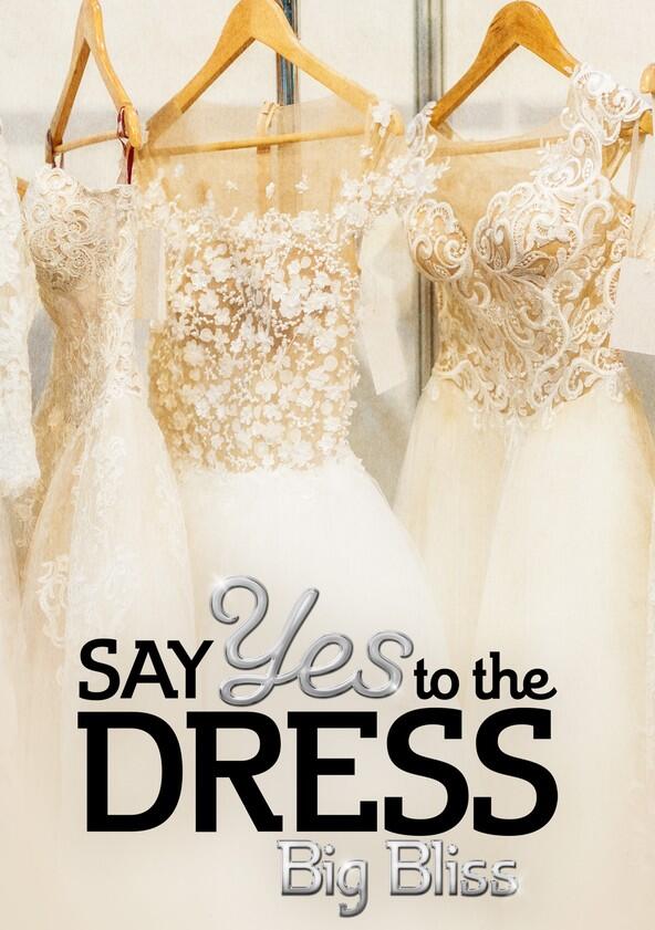 Say Yes to the Dress: Big Bliss - Season 2