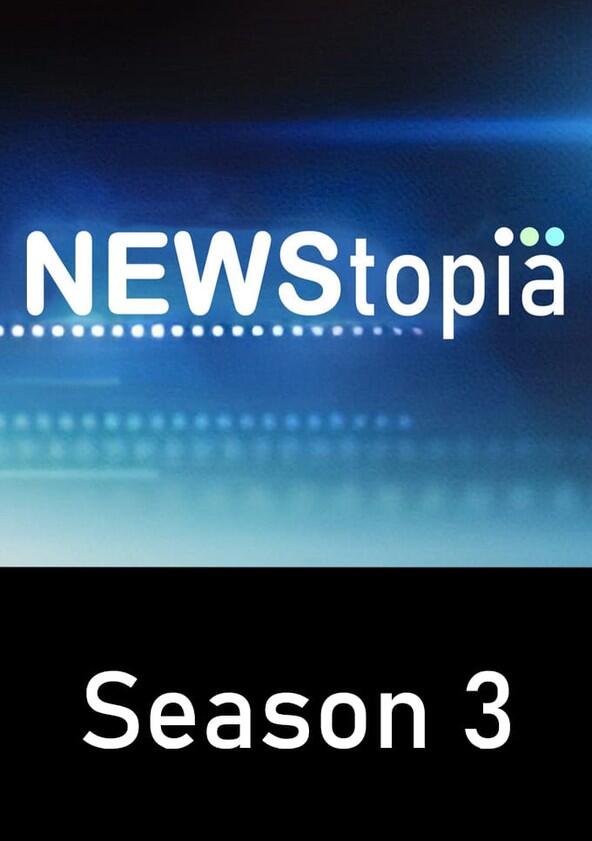 Newstopia - Season 3 Newstopia - Season 3