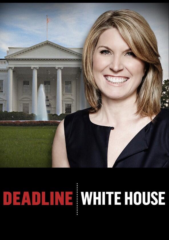 Deadline: White House - Season 1 / Year 2017 Deadline: White House - Season 1 / Year 2017