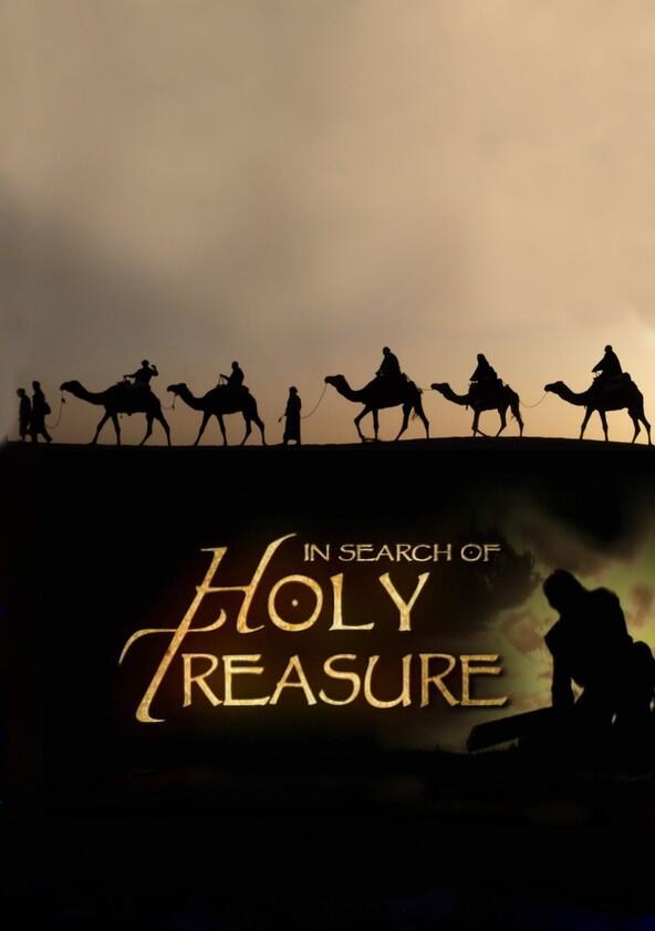 In Search of Holy Treasure - Season 1 In Search of Holy Treasure - Season 1
