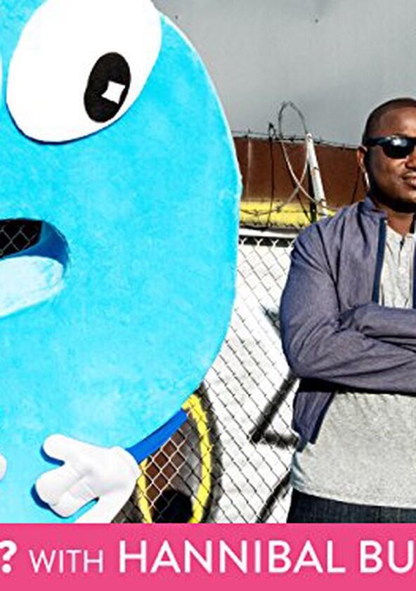 Why? With Hannibal Buress - Season 1 Why? With Hannibal Buress - Season 1